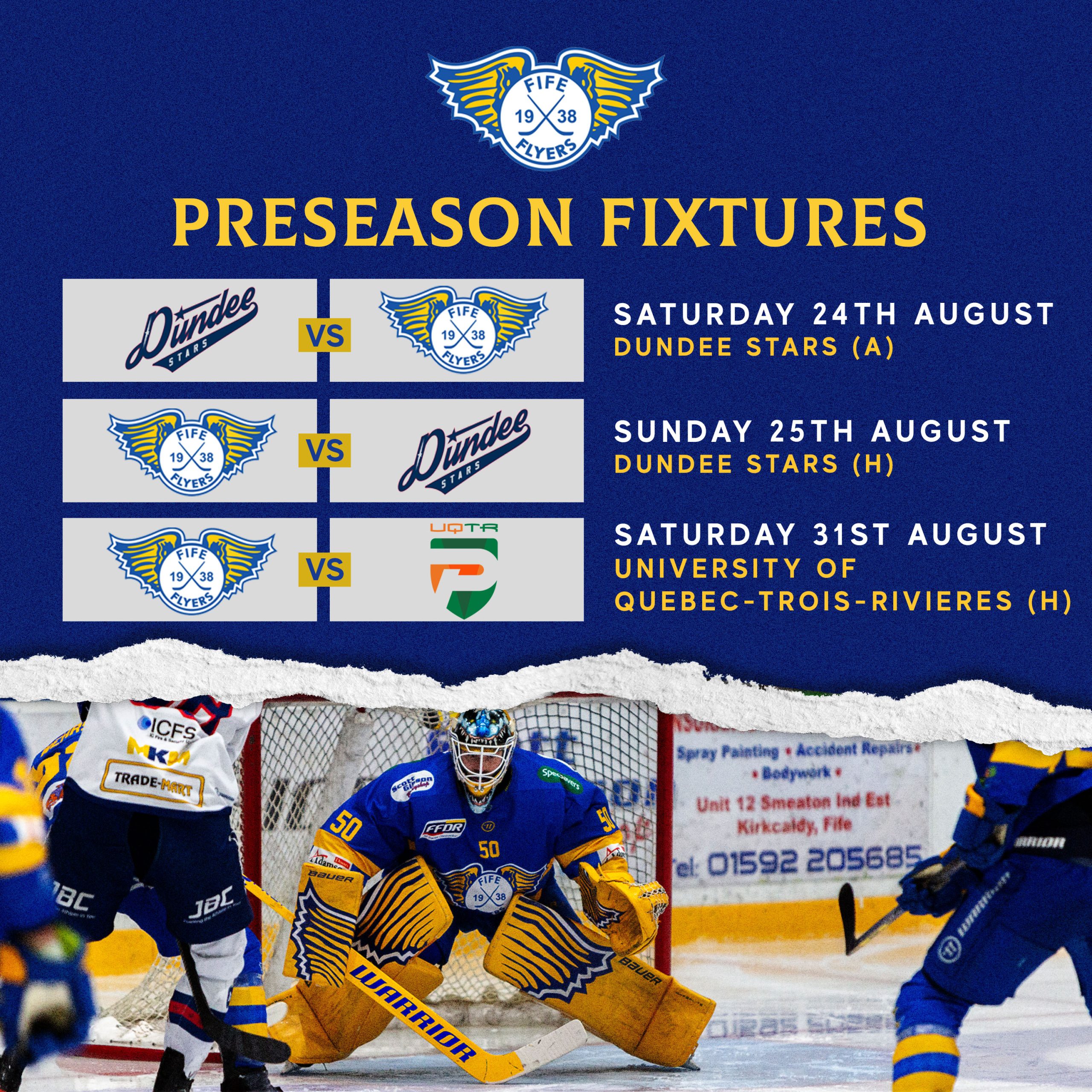 PRESEASON FIXTURES - Fife Flyers