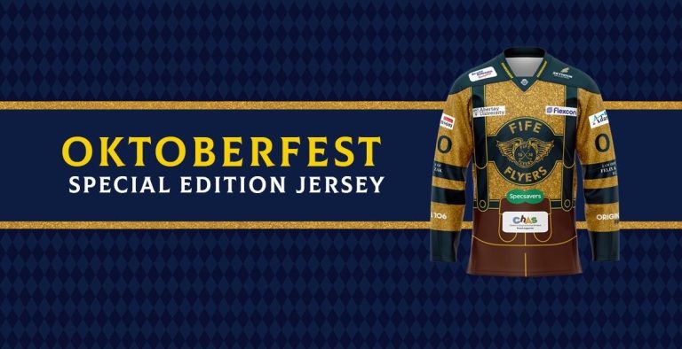 Oktoberfest 2025-26 jersey website - Fife Flyers - Fife Flyers