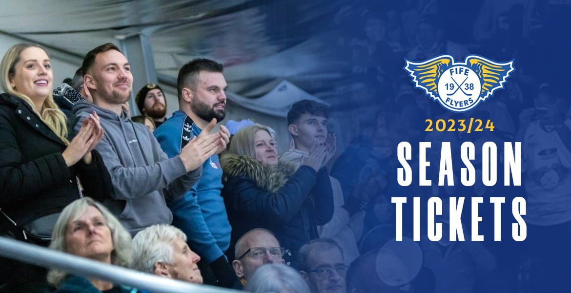 202324 Flyers Season Ticket Information Announced Fife Flyers